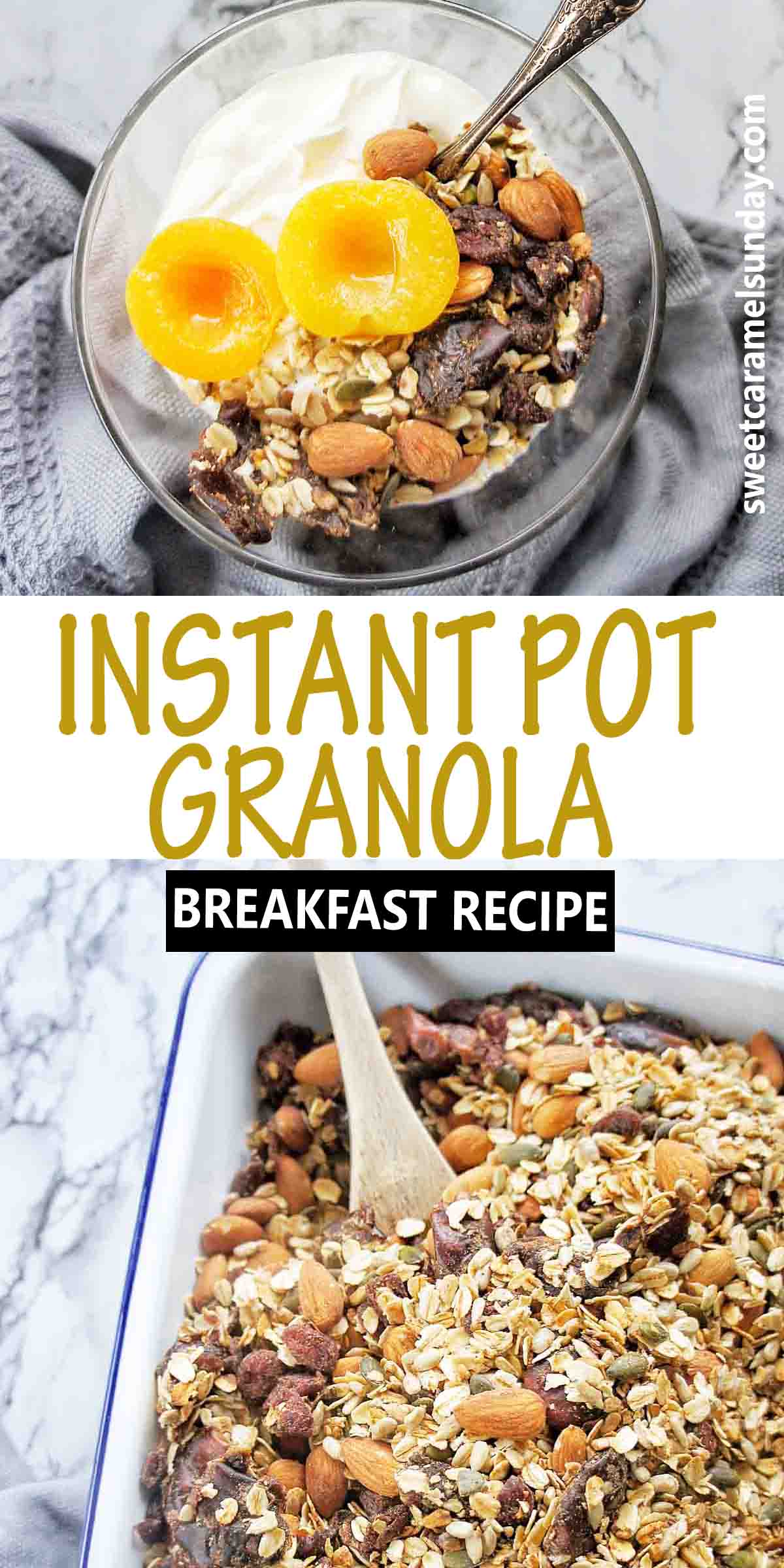 Instant Pot Granola Sweet Caramel Sunday