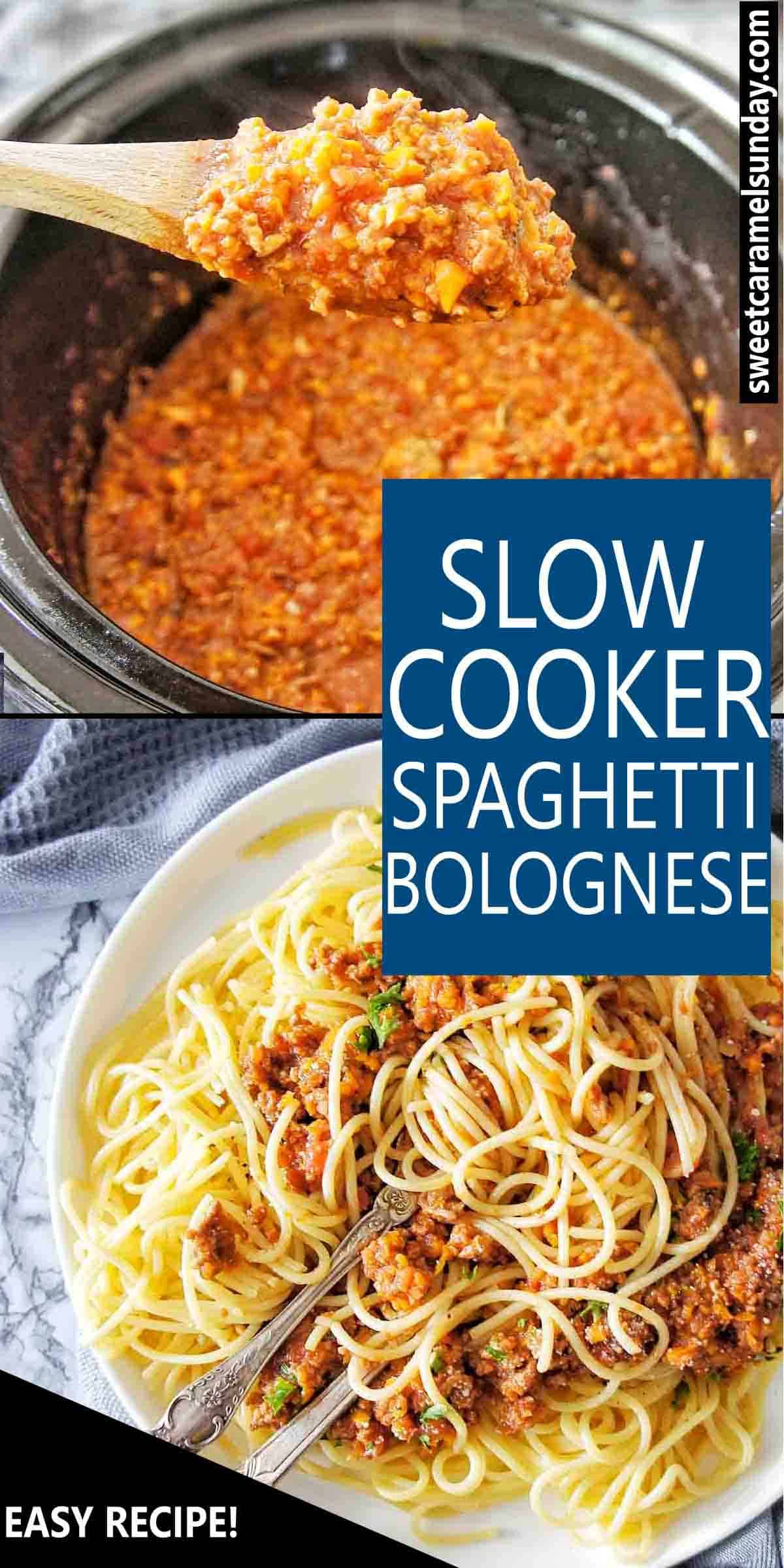 Slow Cooker Spaghetti Bolognese | Sweet Caramel Sunday