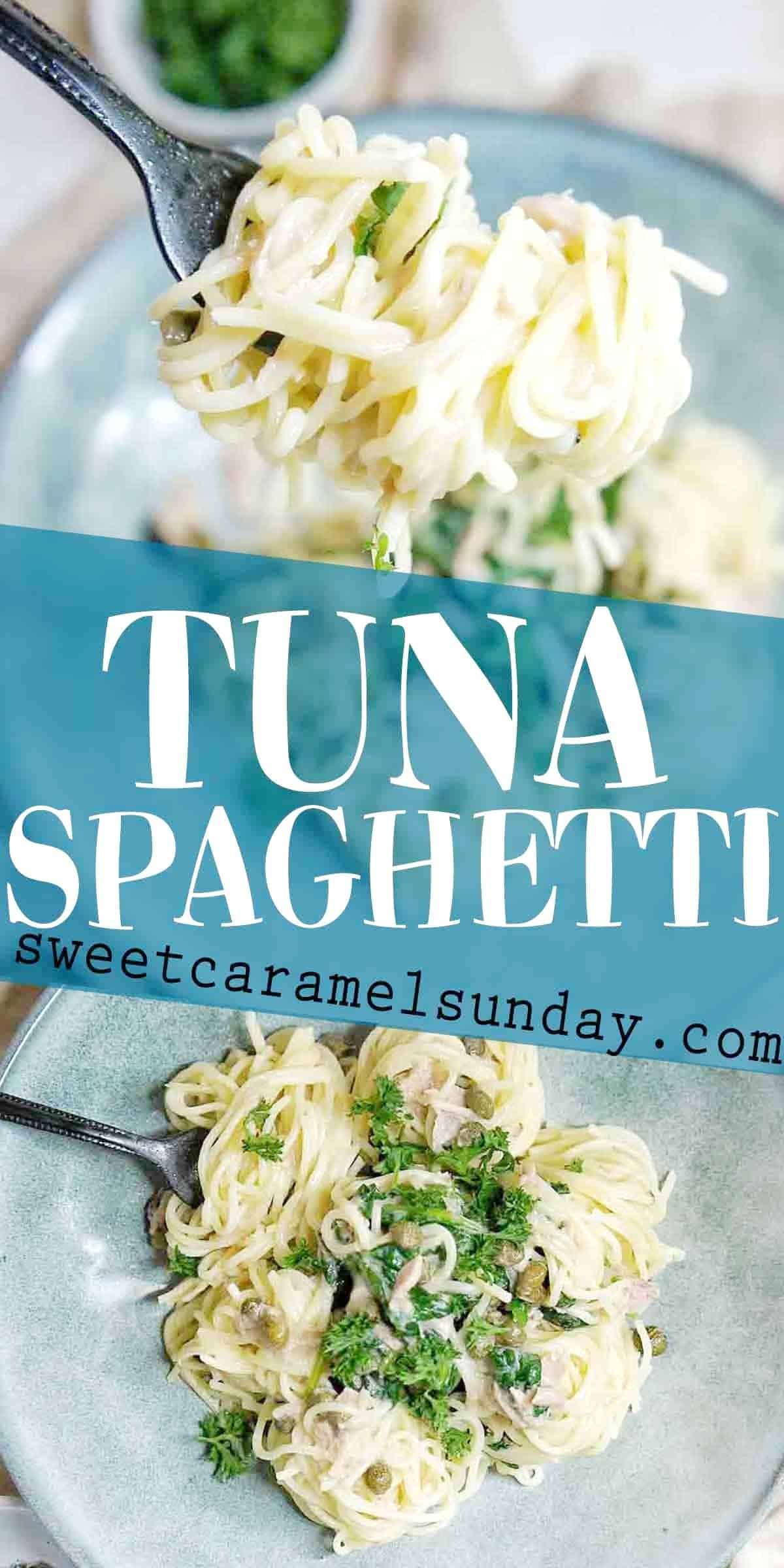 Tuna Spaghetti Recipe Sweet Caramel Sunday
